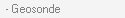 - Geosonde