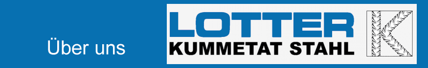 Lotter - Kummetat Stahl : Großhandel mit Betonstahl und Baustahlmatten